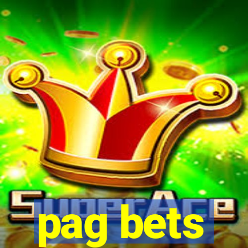 pag bets